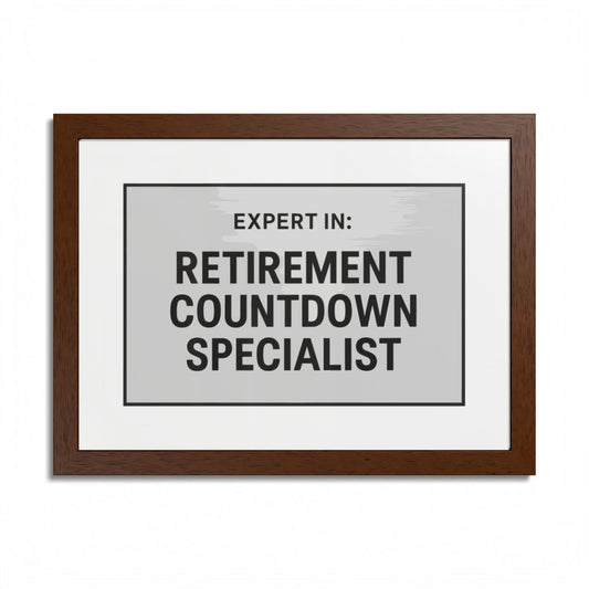 Expert In Retirement Countdown Specialist Silver Design Framed Art Posters - Retiree Gifts Retirement Party