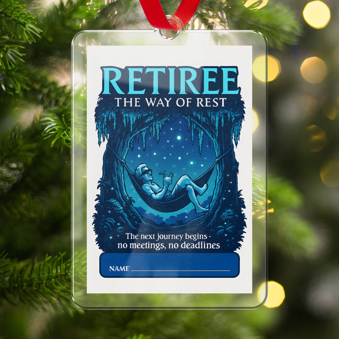 Retiree The Way of Rest | The next journey begins | Custom Cut Acrylic Ornaments - Retiree Gifts Retirement Party
