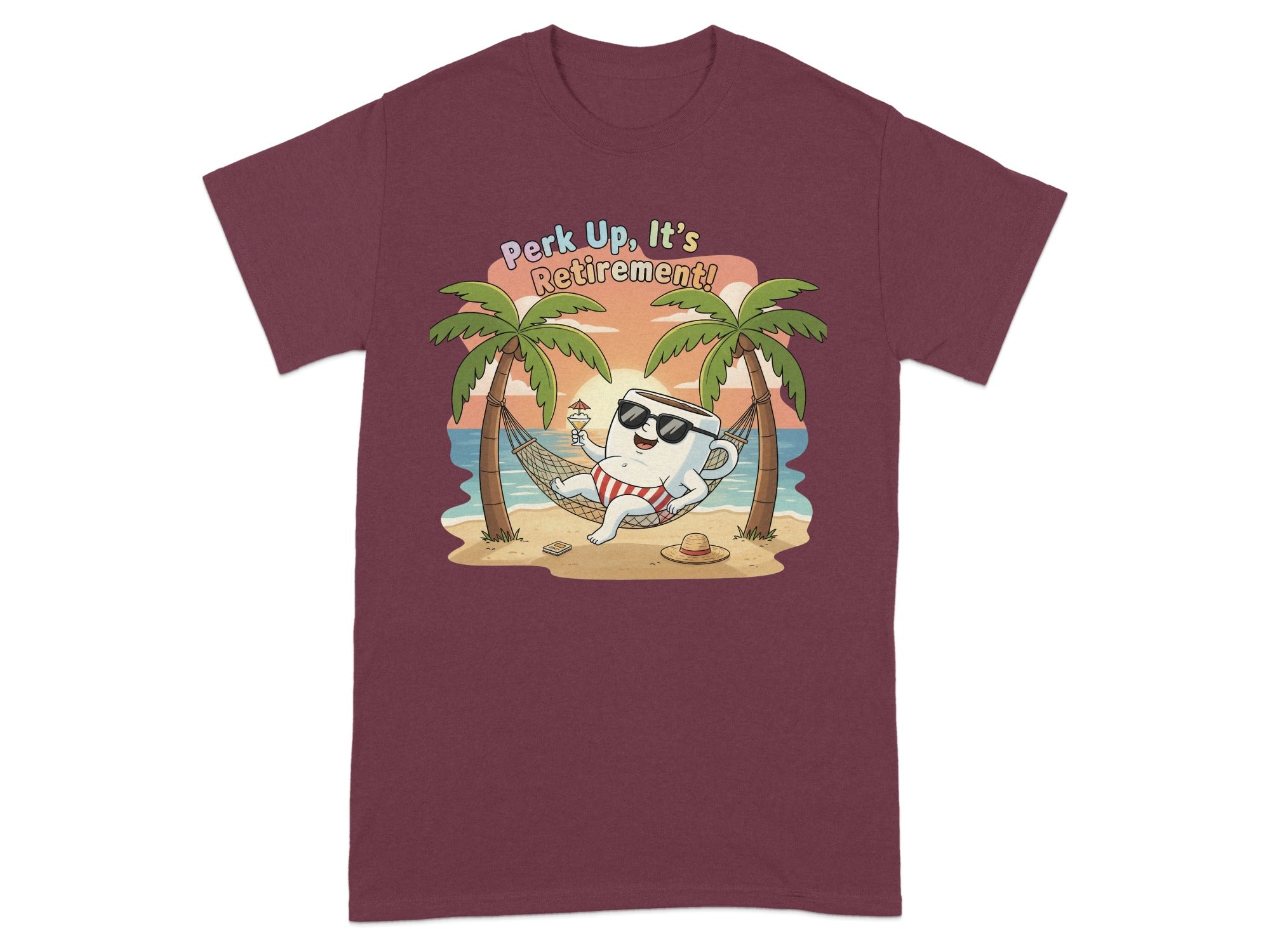 Perk Up It's Retirement Beach Scene T-shirt