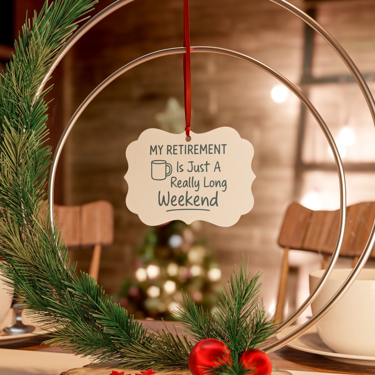 MY RETIREMENT Is Just A Really Long Weekend Ornaments | Perfect Gift for Retirees - Retiree Gifts Retirement Party