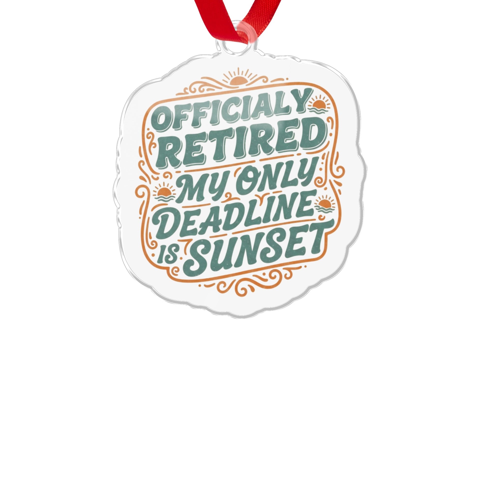 Officially Retired Sunset Deadline | Funny Retirement | Custom Cur Ornaments - Retiree Gifts Retirement Party