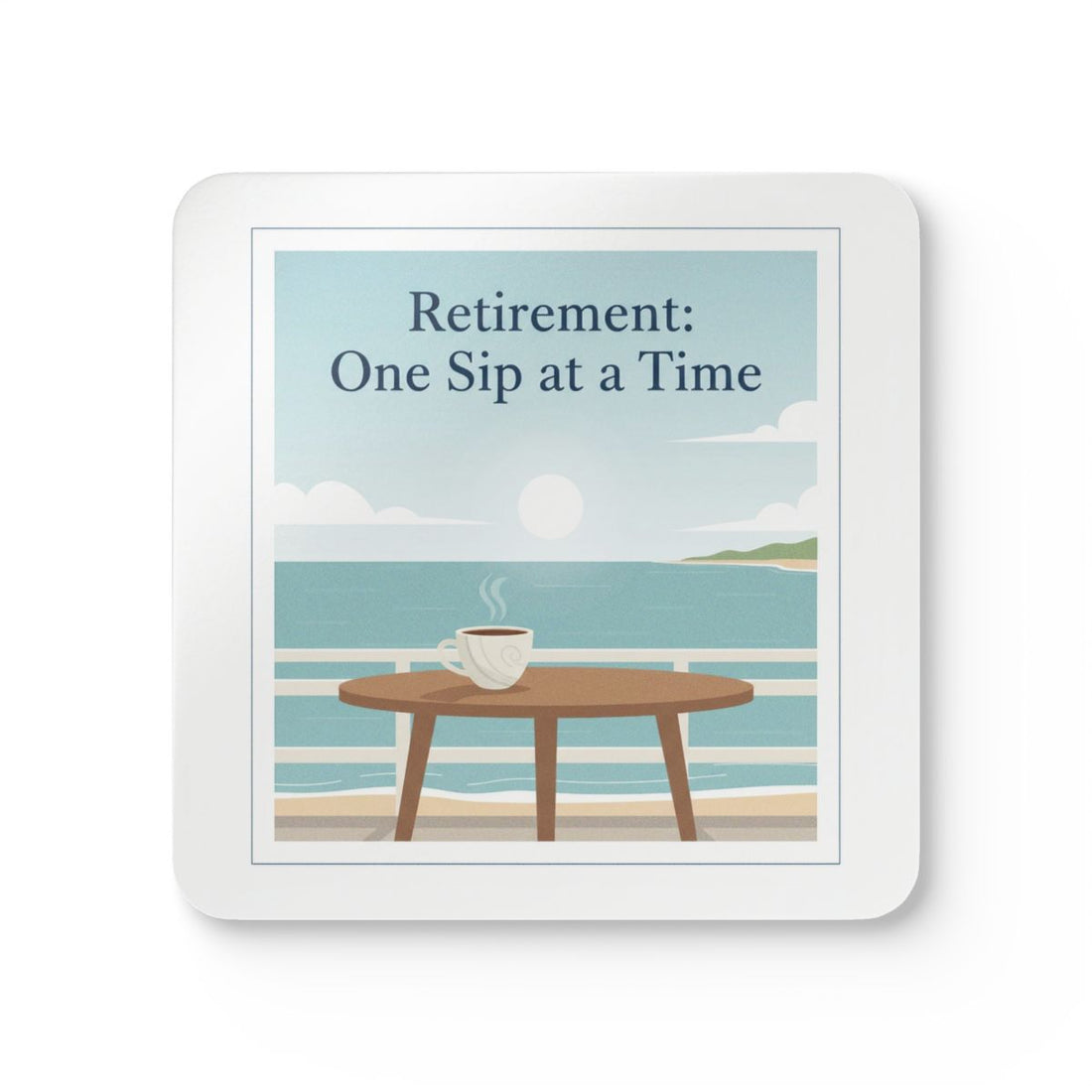 Retirement One Sip at a Time with Scenic View Coaster