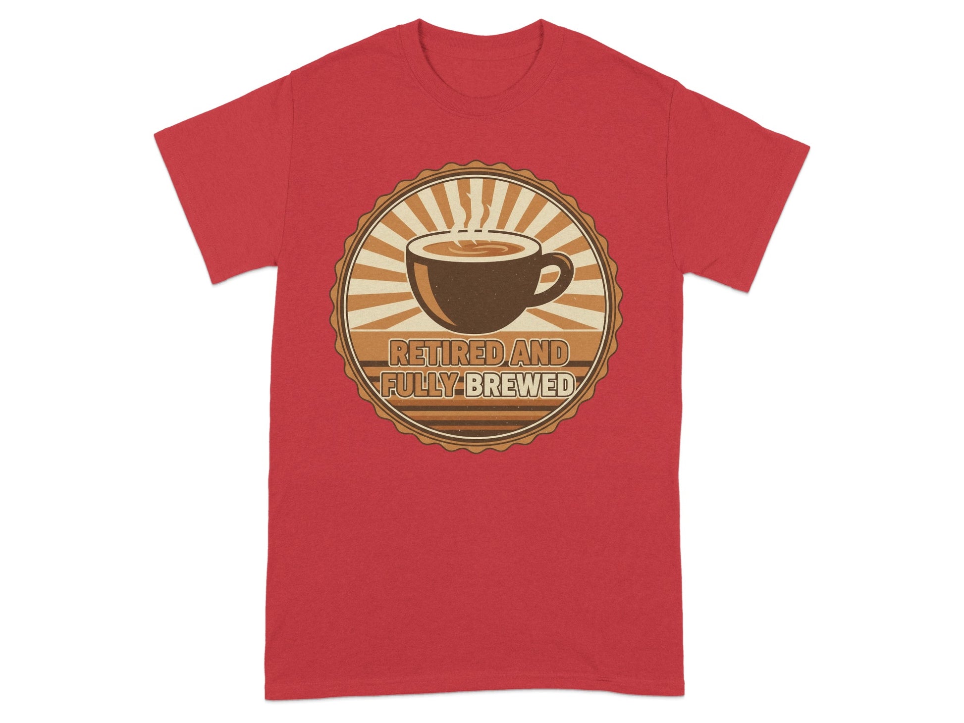 Retired and Fully Brewed Coffee Design T-Shirt