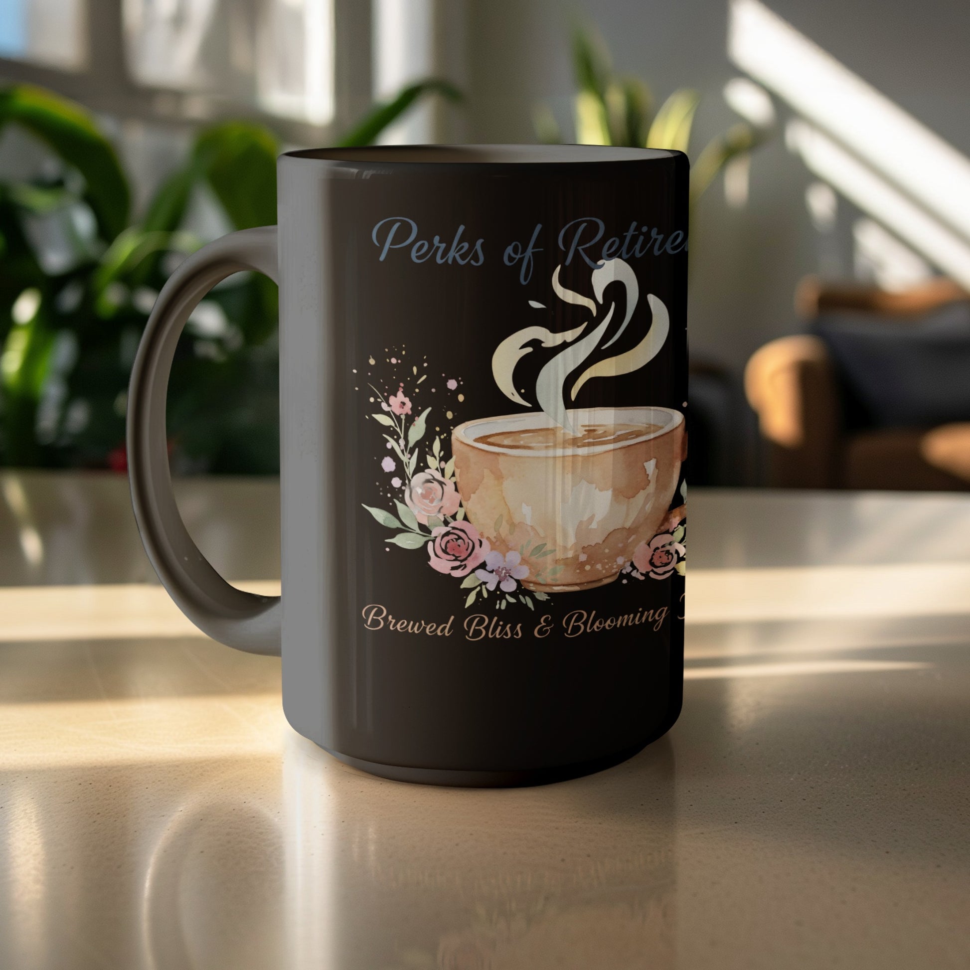 Perks of Retire Brewed Bliss and Blooming Coffee Mug