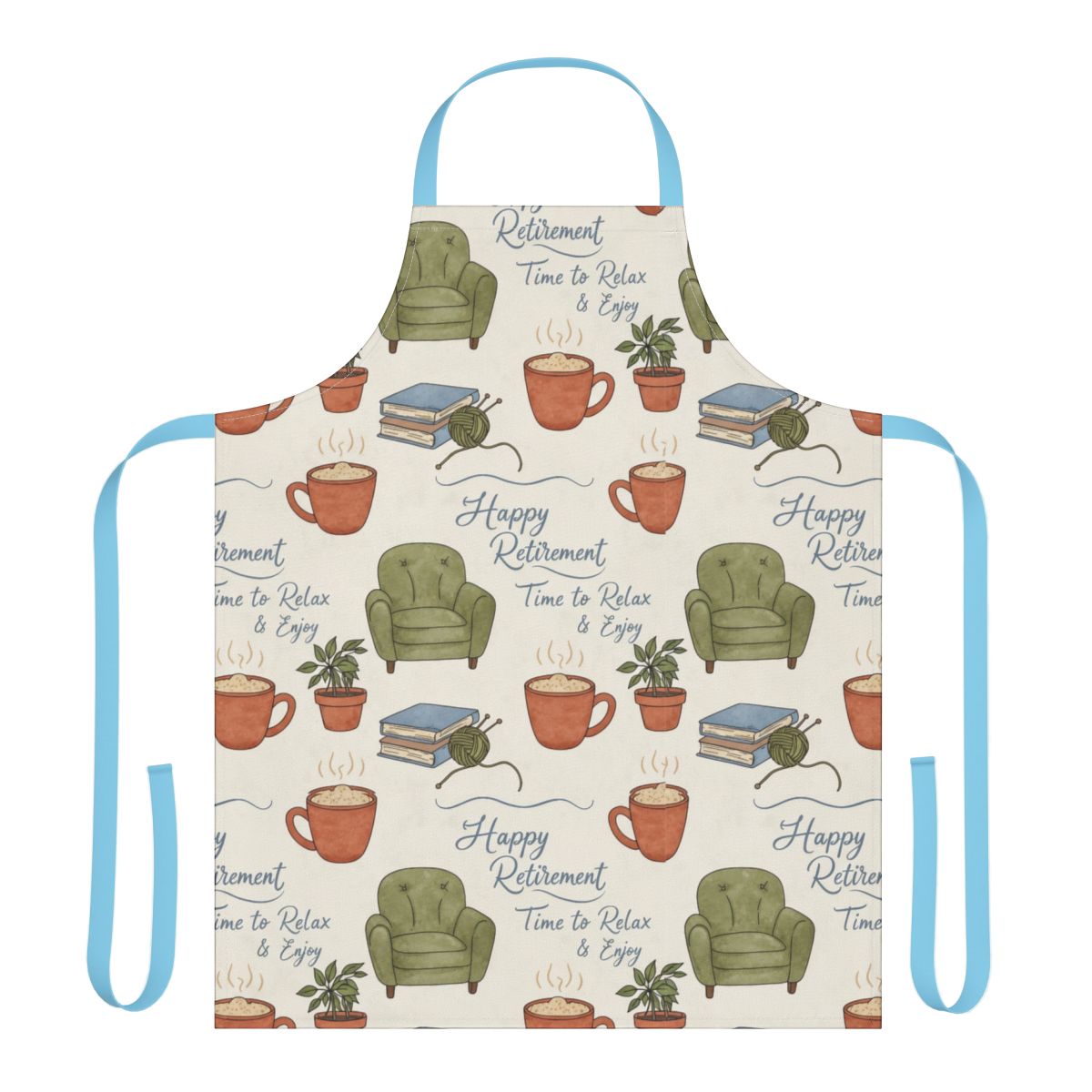Happy Retirement Time to Relax and Enjoy Apron