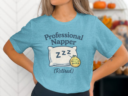 Professional Napper (Retired) | Official Professional Napper | Soft Color Bella T-Shirts - Retiree Gifts Retirement Party