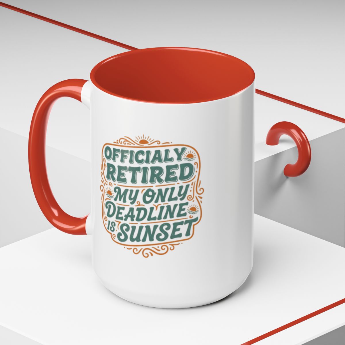 Officially Retired My Only Deadline Is Sunset | Perfect Mug For Retirees Gold Silver Black or Access Mugs - Retiree Gifts Retirement Party