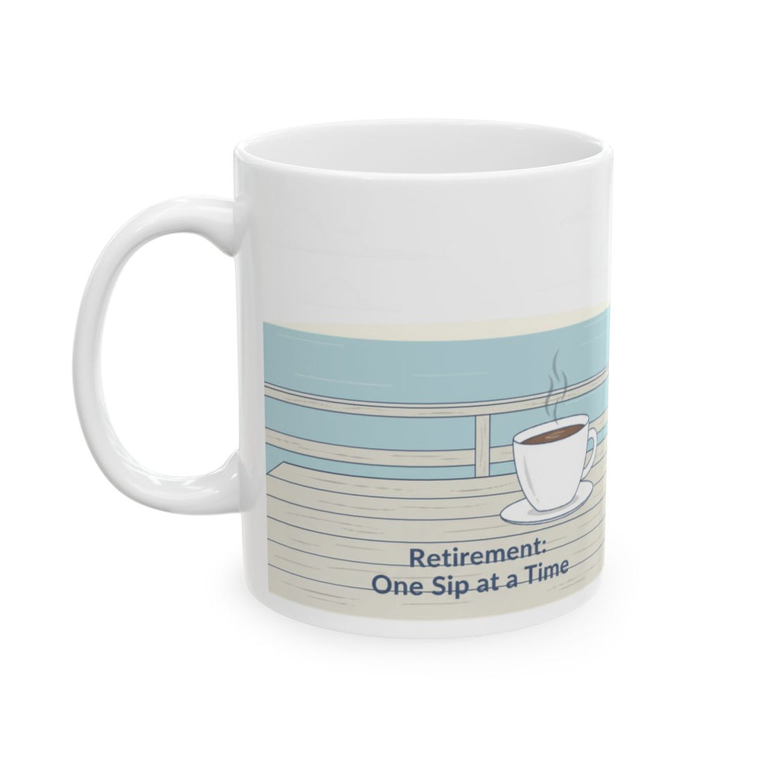 Retirement One Sip at a Time Coffee Mug
