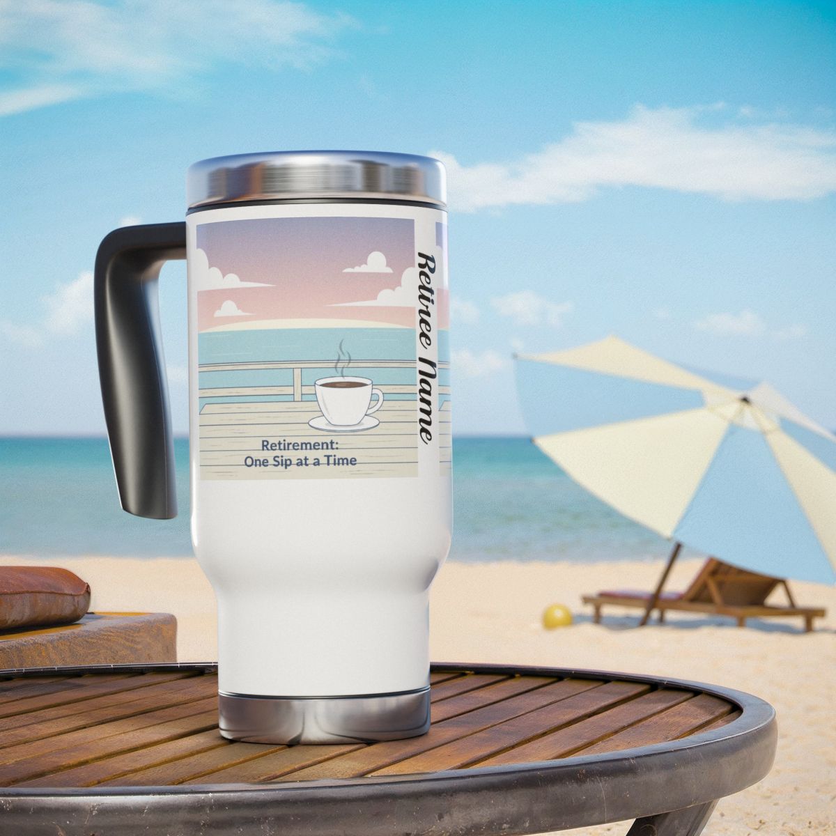Retirement One Sip at a Time Travel Mug